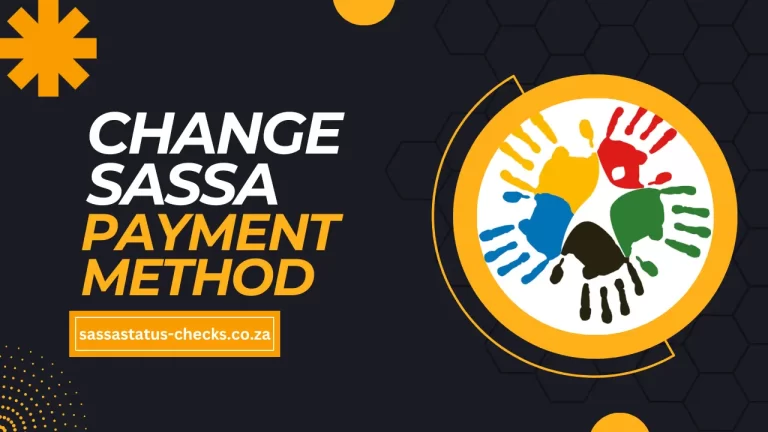 How to Change SASSA Grant Banking Details 2024? Updated