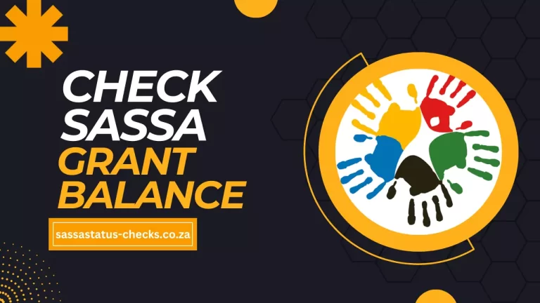 3 Ways to Check SASSA Grant Balance in 2024