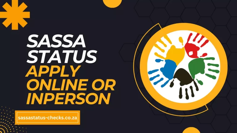 How to Apply for SASSA Grants – Online or In-person
