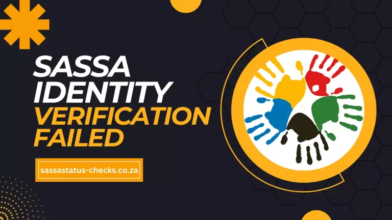 How To Fix SASSA ‘Identity Verification Failed’ Message?